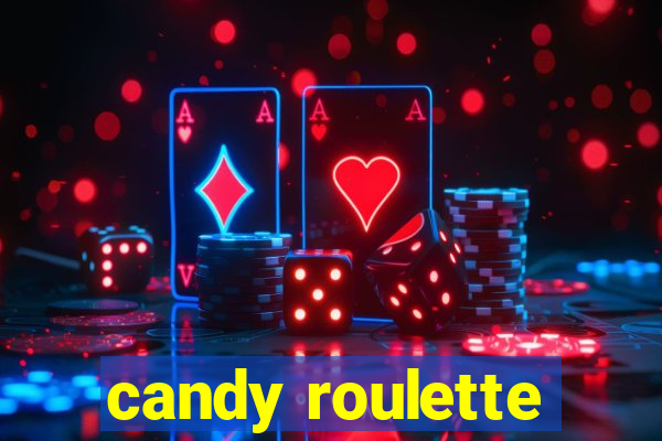 candy roulette